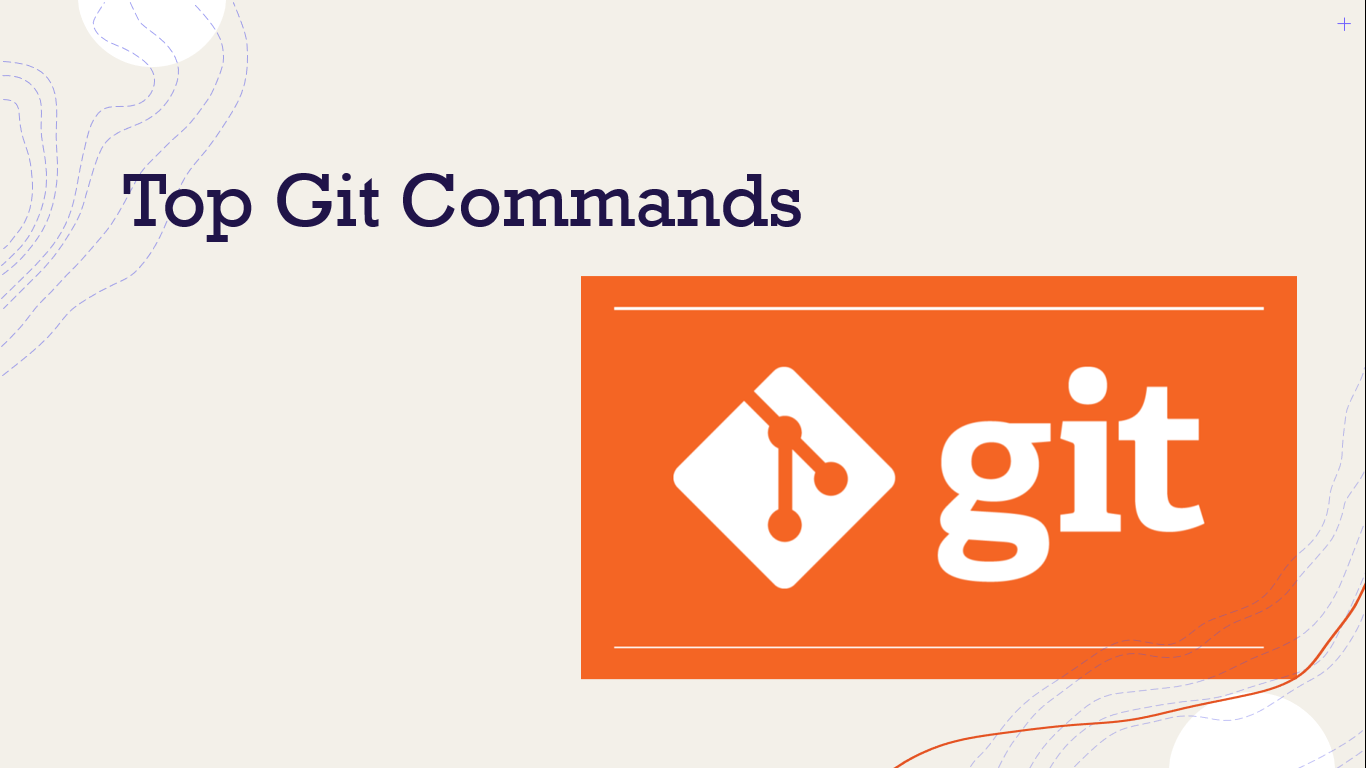 Essential Git Commands for Efficient Version Control